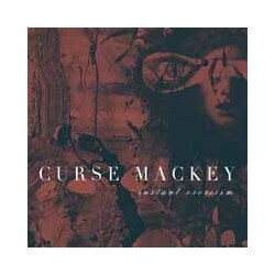 Curse Mackey Instant Exorcism Vinyl LP