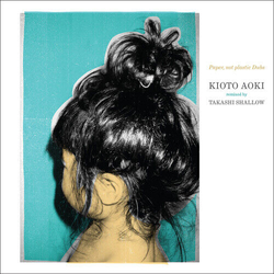 Kioto Aoki & Takashi Shallow Paper. Not Plastic Dubs VINYL 12INCH