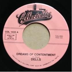 Dells Dreams Of Contentment / Zing Zing Zing VINYL 7INCH