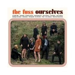 Fuss Ourselves VINYL LP