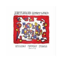 Antlered Aunt Lord Ostensibly Formerly Stunted Vinyl LP