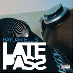 Raydar Ellis Late Pass VINYL LP