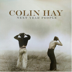 Colin Hay Next Year People Vinyl LP