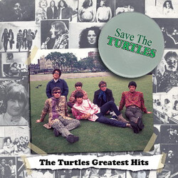 The Turtles Save The Turtles: The Turtles Greatest Hits Vinyl LP