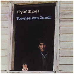 Townes Van Zandt Flyin Shoes Vinyl LP