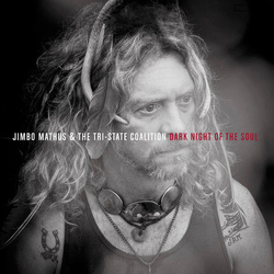 Jimbo Mathus & The Tri-State Dark Night Of The Soul VINYL LP