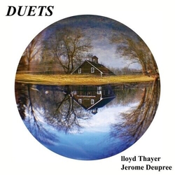 Lloyd Thayer & Jerome Deupree Duets VINYL LP