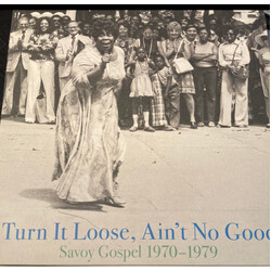 Various Turn It Loose, Ain't No Good (Savoy Gospel 1970-1979) Vinyl 2 LP