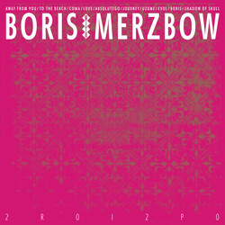 Boris With Merzbow 2R0I2P0 Vinyl LP