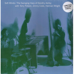 Dorothy Ashby Soft Winds: The Swinging Harp Of Dorothy Ashby CLEAR VINYL LP