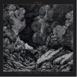 Pyra Those Who Dwell In The Fire OPAQUE WHITE BLACK SWIRL GOLD SPLATTER VINYL LP