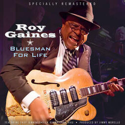 Roy Gaines Bluesman For Life VINYL LP