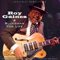 Roy Gaines Bluesman For Life Vinyl LP