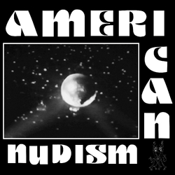 American Nudism Negative Space Ep VINYL 7INCH