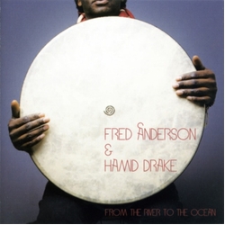 Fred Anderson & Hamid Drake From The River To The Ocean (Green/Gold Vinyl) (Indie Exclusive) VINYL LP