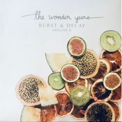 The Wonder Years Burst & Decay (Volume II)