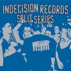 Various Artists Indecision Records Split Series VINYL LP