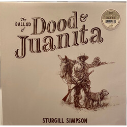 Sturgill Simpson Ballad Of Dood & Juanita (Natural Vinyl + Illustration Inser Vinyl LP