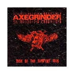 Axegrinder Rise Of The Serpent Men Vinyl LP