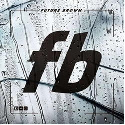 Future Brown Future Brown VINYL LP
