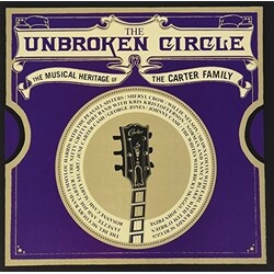 Carter Family The Unbroken Circle Vinyl LP