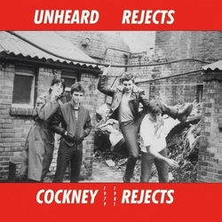 Cockney Rejects Unheard Rejects 1979-1981 CLEAR VINYL LP