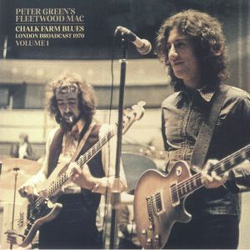 Peter Greens Fleetwood Mac Chalk Farm Blues Vol. 1 VINYL LP