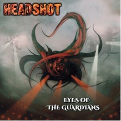 Headshot Eyes Of The Guardians VINYL LP