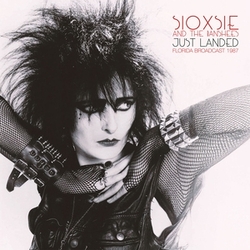 Siouxsie & The Banshees Just Landed - Florida Broadcast 1987 VINYL LP