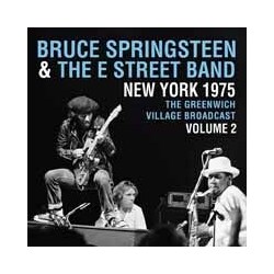 Bruce Springsteen & The E Street Band New York 1975 - Greenwich Village Broadcast Vol.2 Vinyl LP