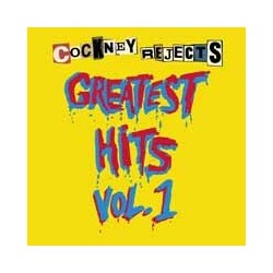 Cockney Rejects Greatest Hits Vol. 1 Vinyl LP