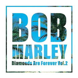 Bob Marley Diamonds Are Forever Vol. .2 Vinyl LP
