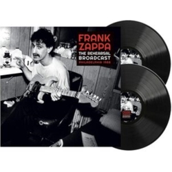 Frank Zappa The Rehearsal Broadcast Vinyl LP