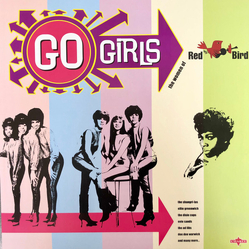 Various Artists Go Girls: The Women Of Red Bird (Limited Pink Vinyl) Vinyl LP
