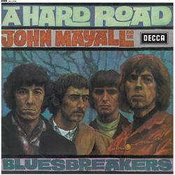 John Mayall & The Bluesbreakers A Hard Road VINYL LP