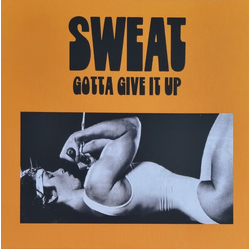 Sweat Gotta Give It Up CLEAR BLACK MARBLE VINYL LP