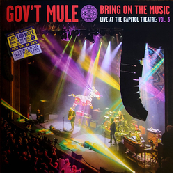 Govt Mule Bring On The Music - Live At The Capitol Theatre: Vol. 3 Vinyl LP