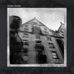 Young Statues The Flatlands Are Your Friend VINYL LP