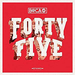 Boca 45 Forty Five VINYL LP