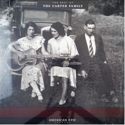 The Carter Family American Epic: The Best of The Carter Family Vinyl LP