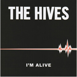 The Hives I'm Alive / Good Samaritan