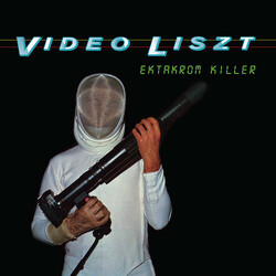 Video Liszt Ektakrom Killer VINYL LP