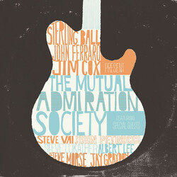 Sterling Ball / John Ferraro / Jim Cox The Mutual Admiration Society