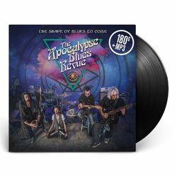 The Apocalypse Blues Revue The Shape Of Blues To Come