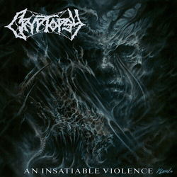 Cryptopsy An Insatiable Violence VINYL LP