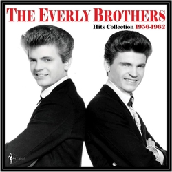 Everly Brothers The Hits Collection 1957-62 VINYL LP