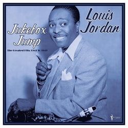 Louis Jordan Jukebox Jump: Greatest Hits 1942-49 VINYL LP