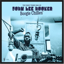 John Lee Hooker Boogie Chillen: The Early Years 1948-62 VINYL LP