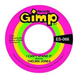 Thelma Jones I Cant Stand It / Only Yesterday VINYL 7INCH
