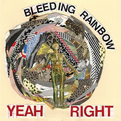 Bleeding Rainbow Yeah Right VINYL LP